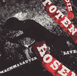 Die Toten Hosen : Machmalauter - Live